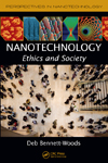 Nanotechnology: Ethics and Society