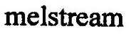 Melstream Industries