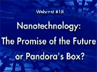 Nanotechnology, The Promise of the Future or Pandora�s Box?
