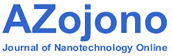 AZojono - Journal of Nanotechnology Online 