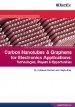 Carbon Nanotubes and Graphene Having Huge Potential in Electrical and Electronic Applications