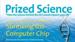 Shrinking the Computer Chip Highlighted in ACS Science Video Series