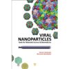 Virus Turn Beneficial in Nanotechnology and Nanoscience