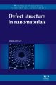 Even Nanomaterials Have Defects