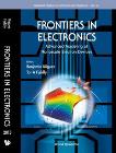 World Scientific Publishes its Electronics Frontiers Book on Advanced Modeling of Nanoscale Electron Devices