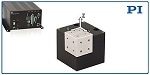 PI's New High-Speed, NanoCube 3-Axis Piezo Motion Stage