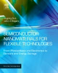 Semiconductor Nanomaterials for Flexible Technologies